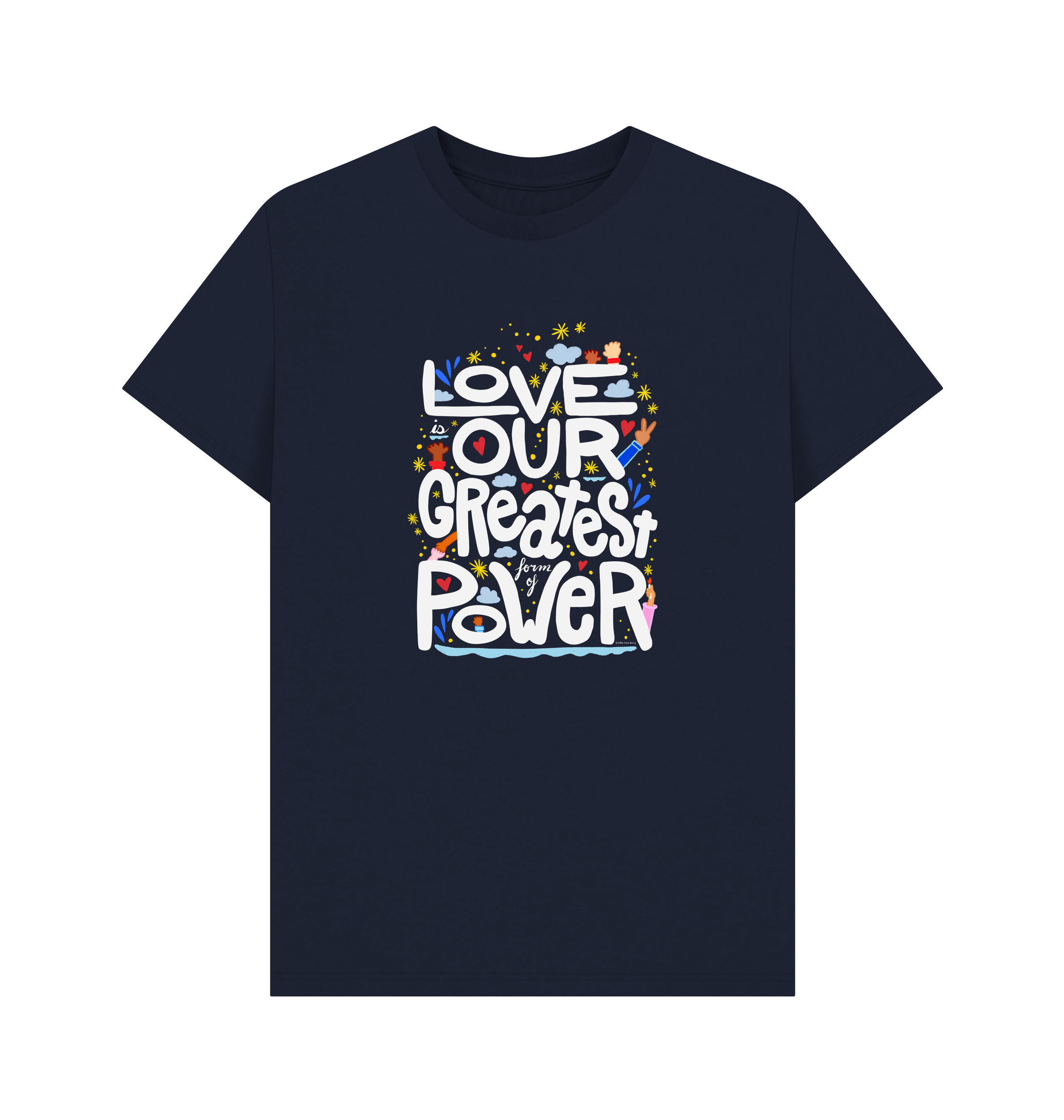 "Love is Our Greatest Form of Power" Organic Cotton Eco T-Shirt (Adult - White Text - Assorted Dark Colors)