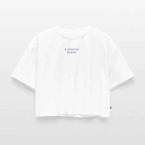 A Voice for Makers Women's Oversized Organic Cropped Tee
