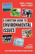 A Christian Guide to Environmental Issues - Paperback