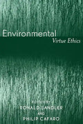 Environmental Virtue Ethics - Paperback