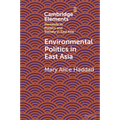 Environmental Politics in East Asia - Paperback