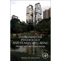 Environmental Psychology and Human Well-Being: Effects of Built and Natural Settings - Paperback