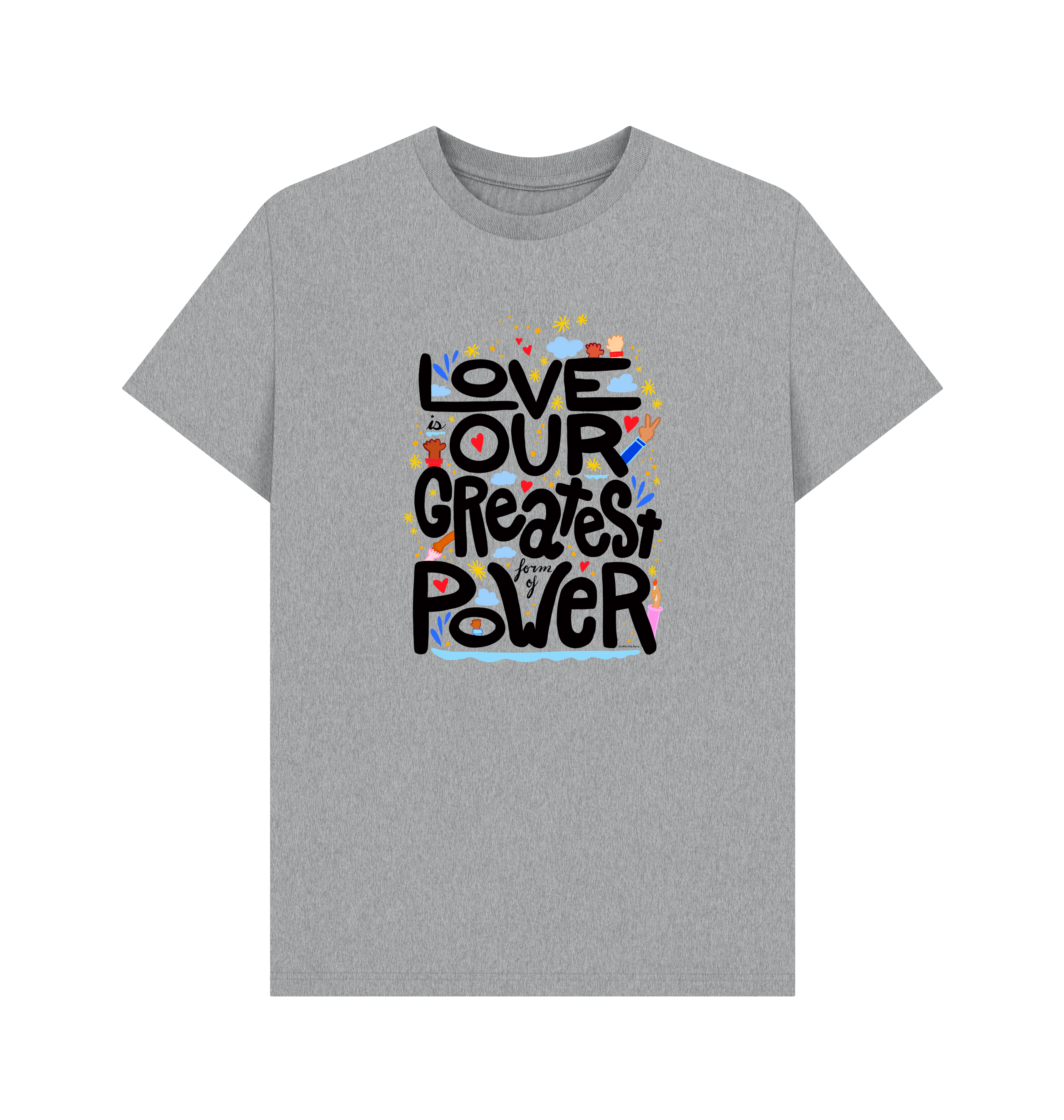"Love is Our Greatest Form of Power" Organic Cotton Eco T-Shirt (Adult - Black Text - Assorted Light Colors)