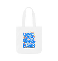 "Love is Our Greatest Form of Power" 100% Organic Cotton Grocery Tote Bag (Blue Text)