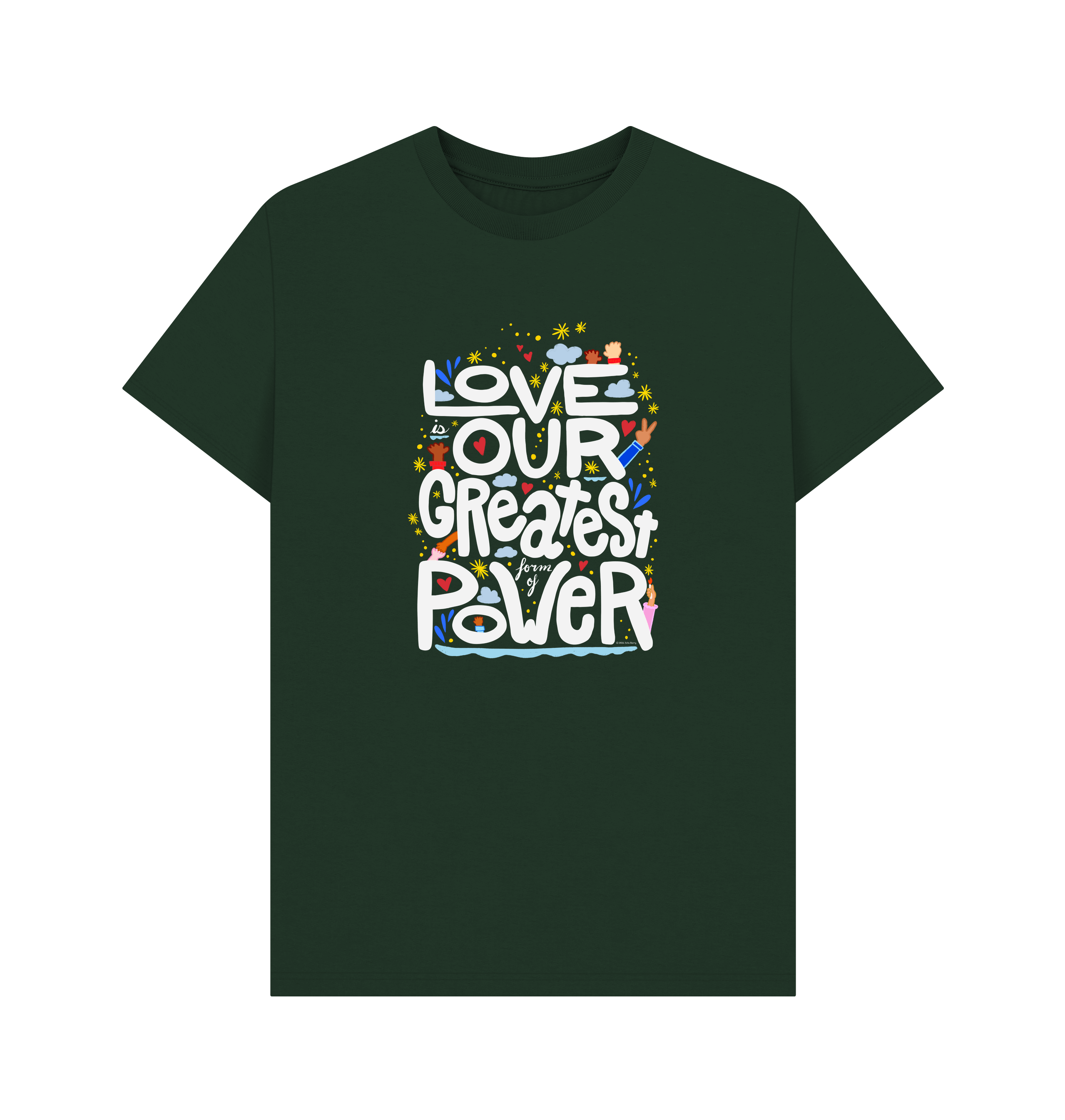 "Love is Our Greatest Form of Power" Organic Cotton Eco T-Shirt (Adult - White Text - Assorted Dark Colors)