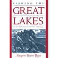 Fishing the Great Lakes: An Environmental History, 1783-1933 - Paperback