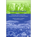 Growing Smarter: Achieving Livable Communities, Environmental Justice, and Regional Equity - Paperback