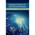 Complexity Economics for Environmental Governance - Paperback
