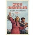 Contested Environmentalisms: Trees and the Making of Modern China - Hardcover