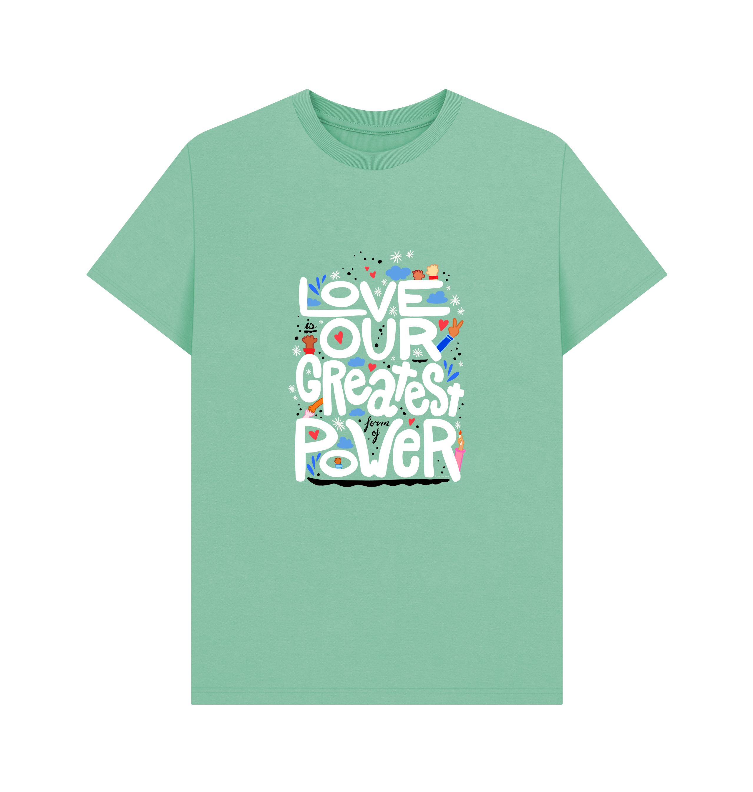 "Love is Our Greatest Form of Power" Organic Cotton Eco T-Shirt (Adult - White Text - Assorted Colors)