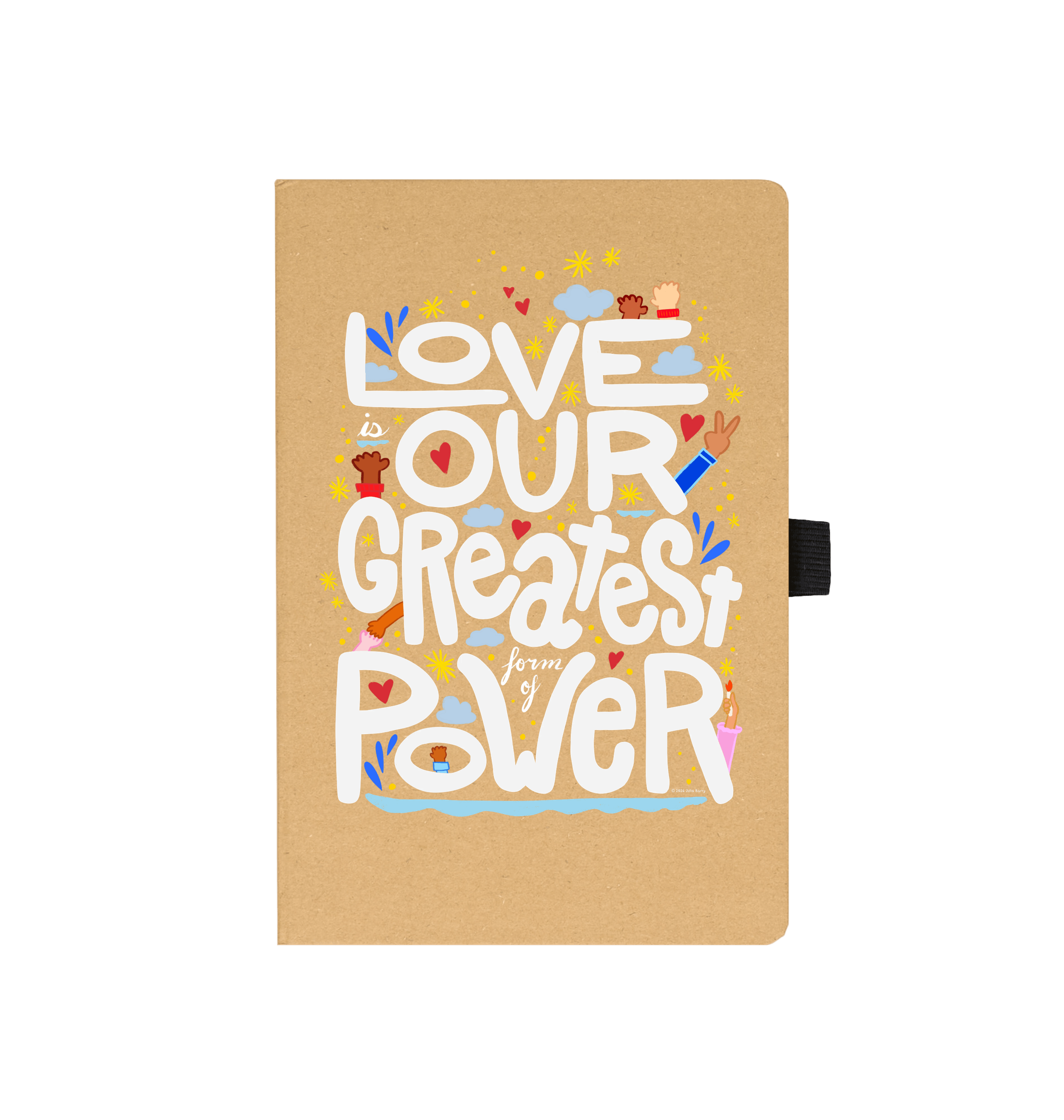 "Love is Our Greatest Form of Power" Recycled Journal Notebook 100 Pages with Pen Loop (White)