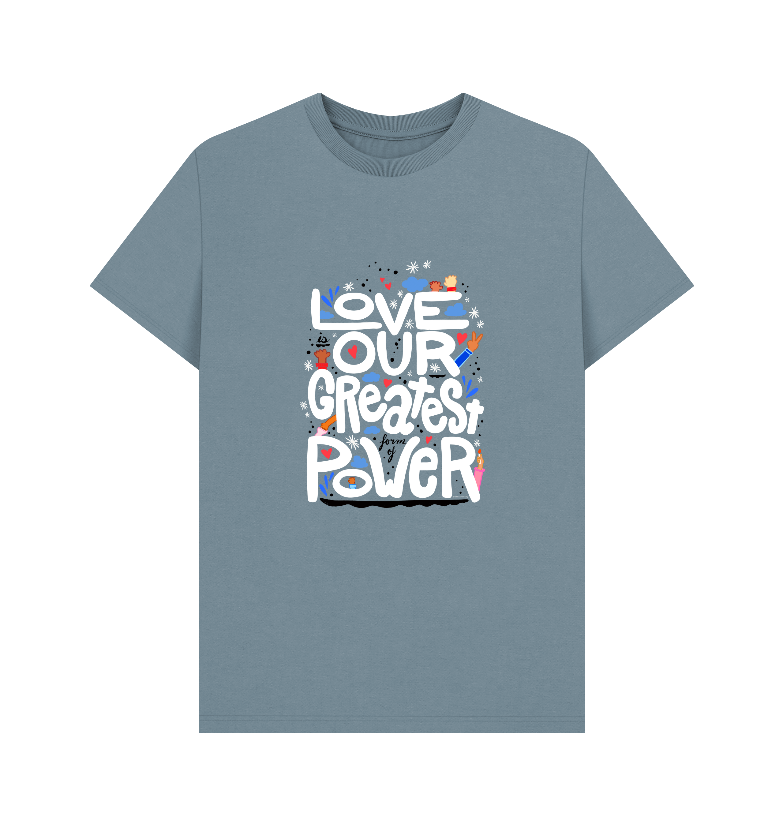 "Love is Our Greatest Form of Power" Organic Cotton Eco T-Shirt (Adult - White Text - Assorted Colors)