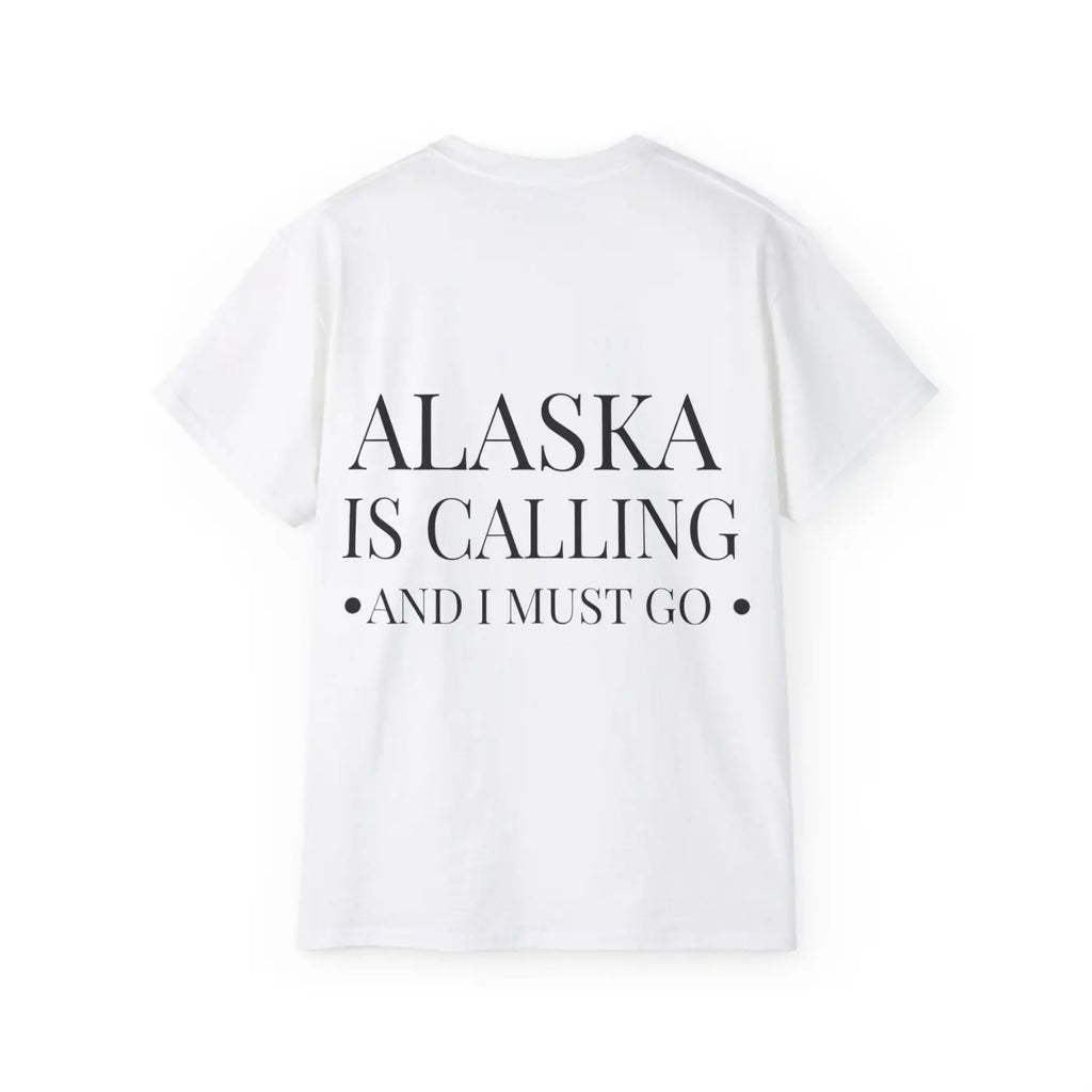 Alaska is Calling Ultra Cotton Tee – Eco-friendly - Dipaliz