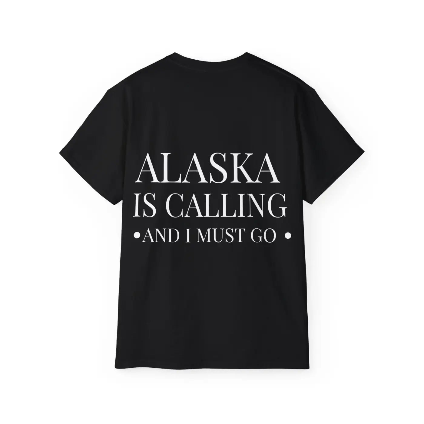 Alaska is Calling Ultra Cotton Tee – Eco-friendly - Dipaliz