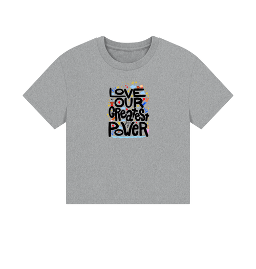 "Love is Our Greatest Form of Power" Organic Cotton Eco Boxy T-Shirt (Adult - Black Text - Assorted Light Colors)