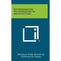 Environmental Technologies In Architecture - Hardcover