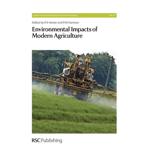 Environmental Impacts of Modern Agriculture - Hardcover