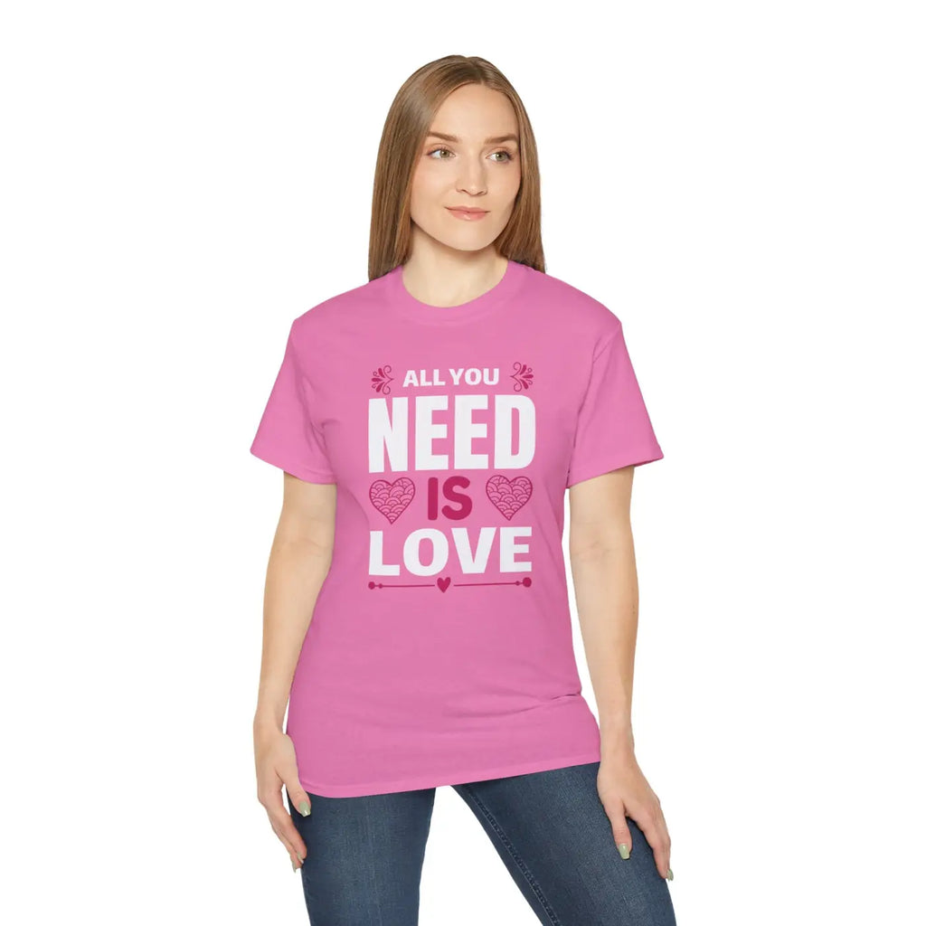 All you Need is Love Tee – Eco-friendly Gift - Dipaliz