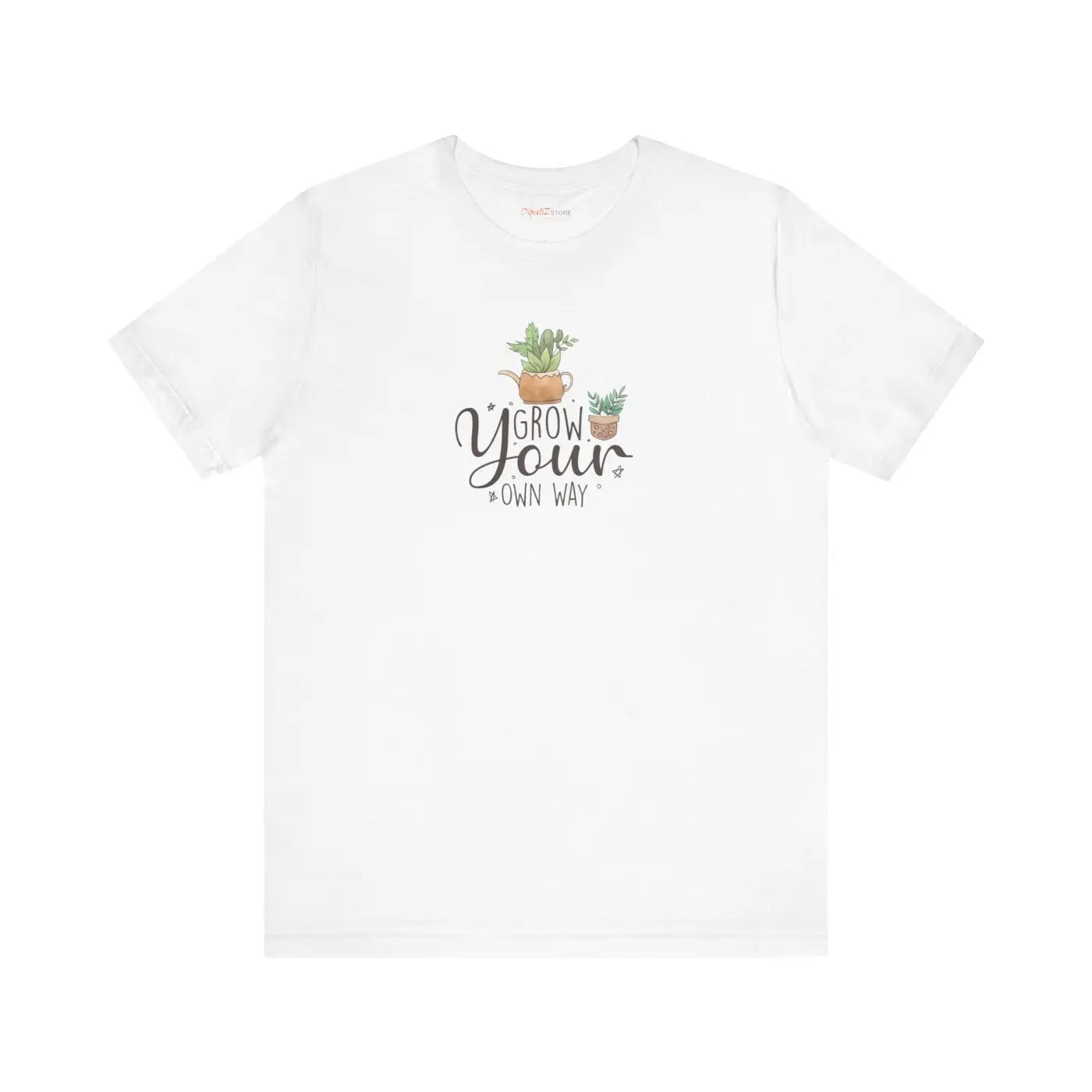 Grow your Own Way T-shirt – Eco-friendly Cotton - Dipaliz