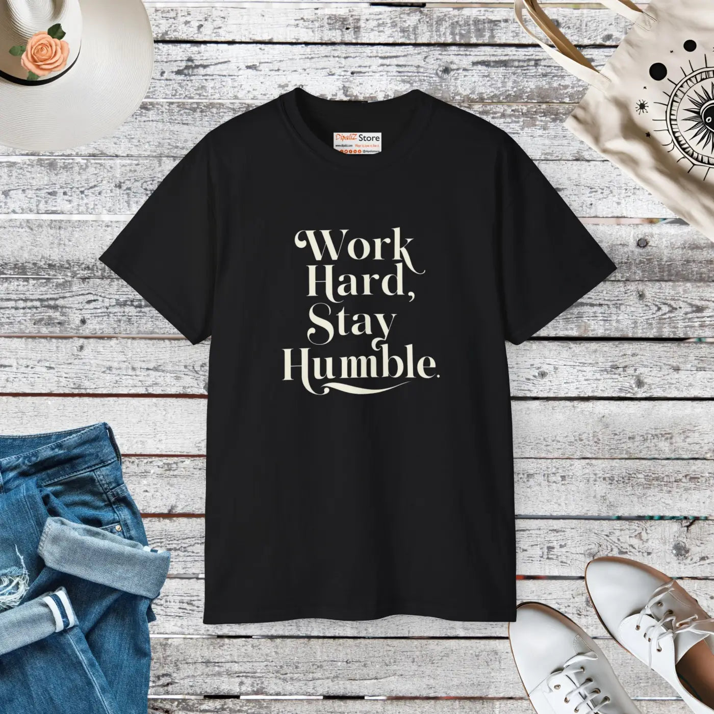 Work Hard and Stay Humble T-shirt – Eco-friendly - Dipaliz